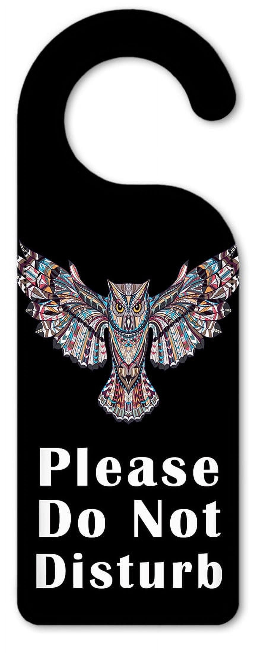 Wise Owl Outfitters Do Not Disturb Sign