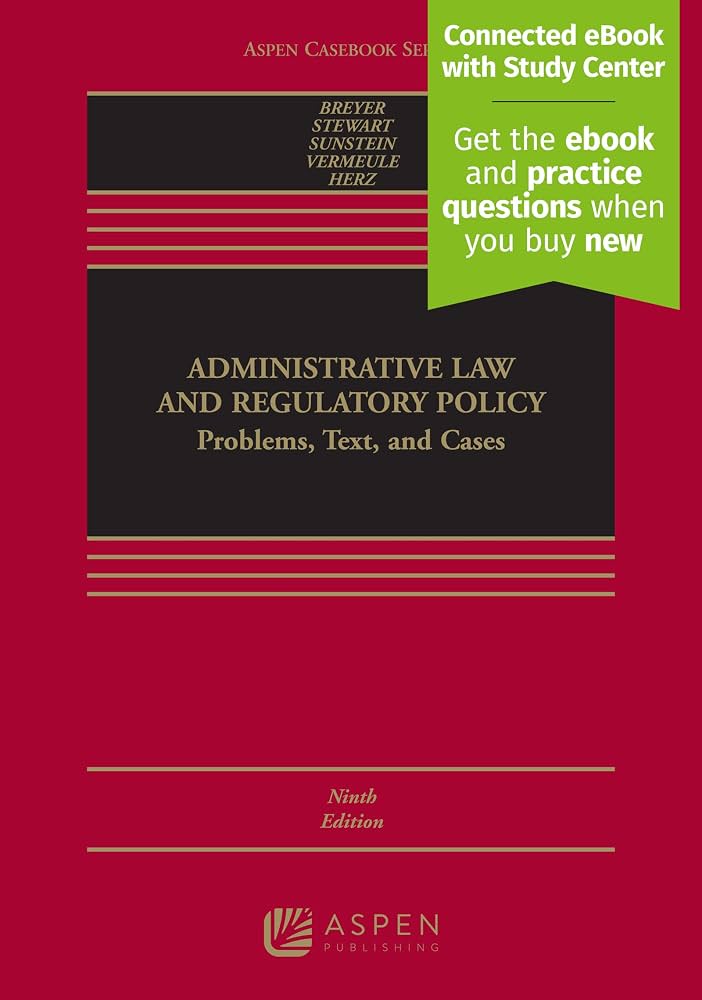 2024 Supplement: Administrative Law Keyed to Strauss, Ginsburg, et al.