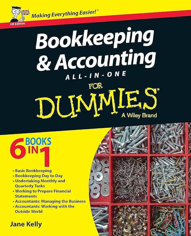 Bookkeeping and Accounting All-in-One For Dummies
