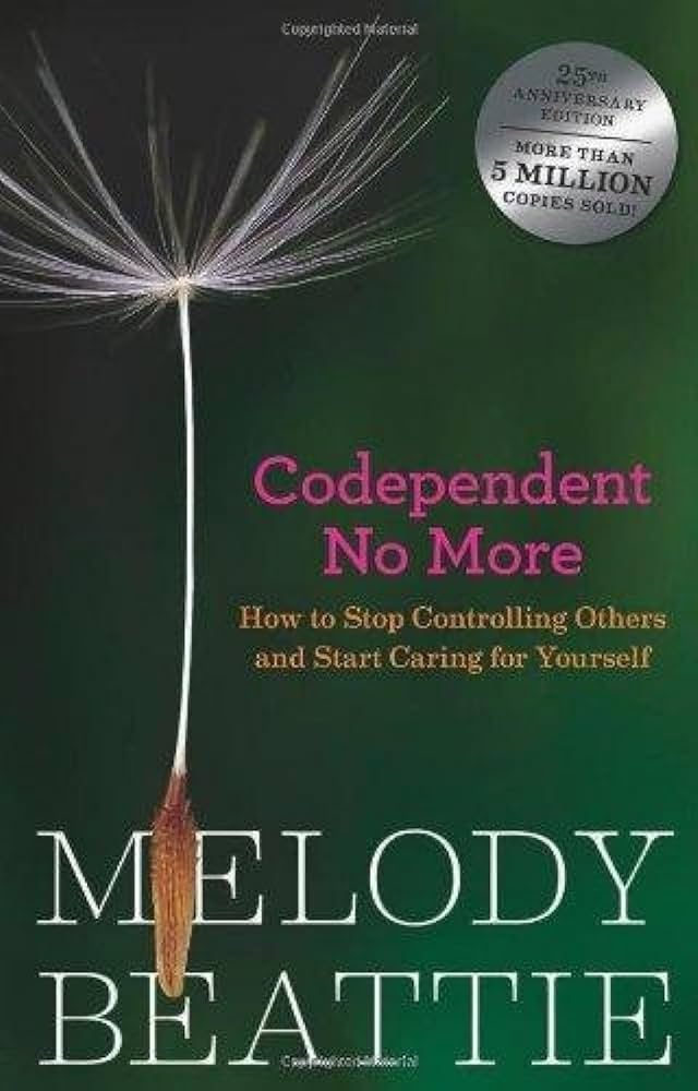 Codependent No More by Melody Beattie