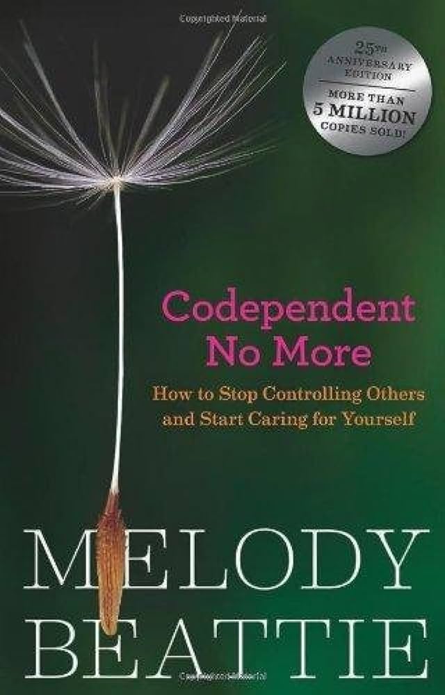 Codependent No More by Melody Beattie