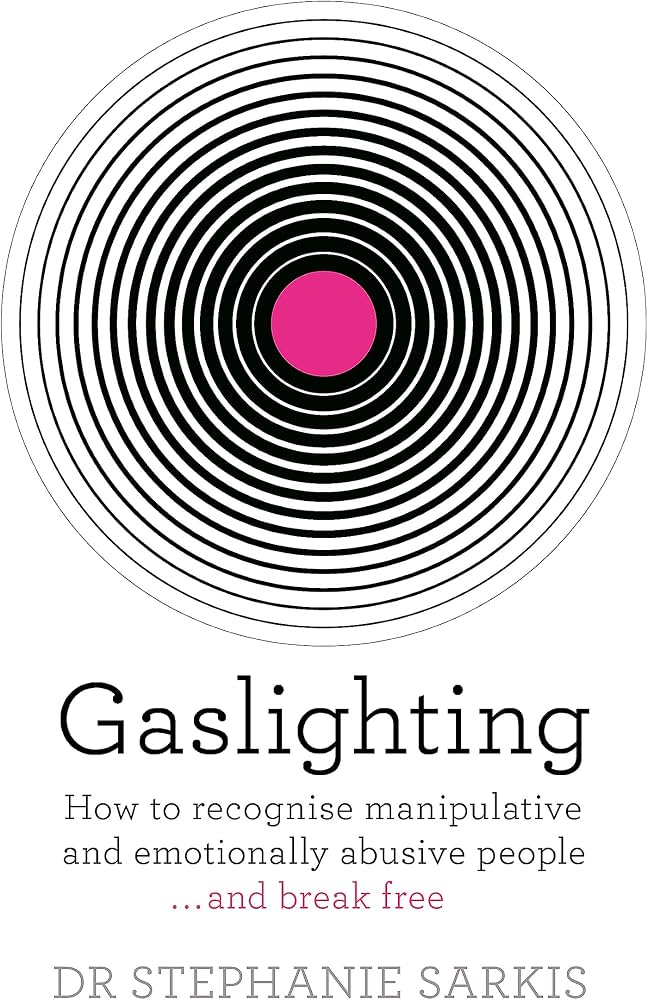 Gaslighting by Stephanie Sarkis