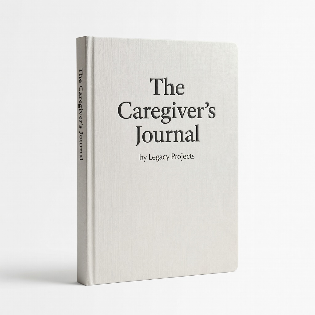 The Caregiver's Journal by Legacy Projects