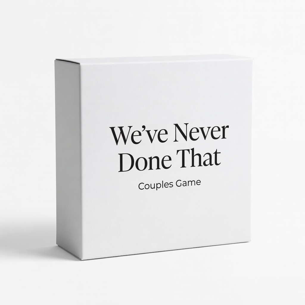 We've Never Done That Couples Game