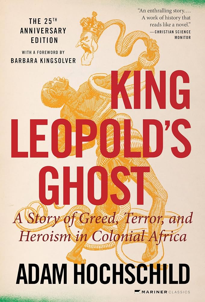 King Leopold's Ghost by Adam Hochschild