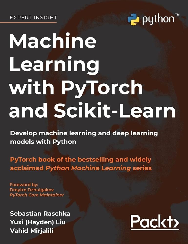 Machine Learning with PyTorch and Scikit-Learn (Book)