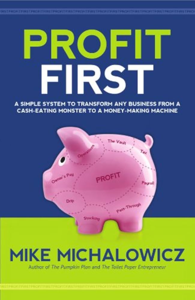 Profit First for the MicroBusiness or Freelancer