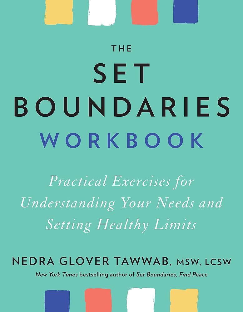 Set Boundaries, Find Peace by Nedra Glover Tawwab