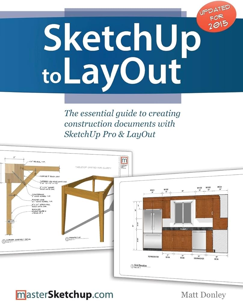 SketchUp to LayOut by Matt Desmond