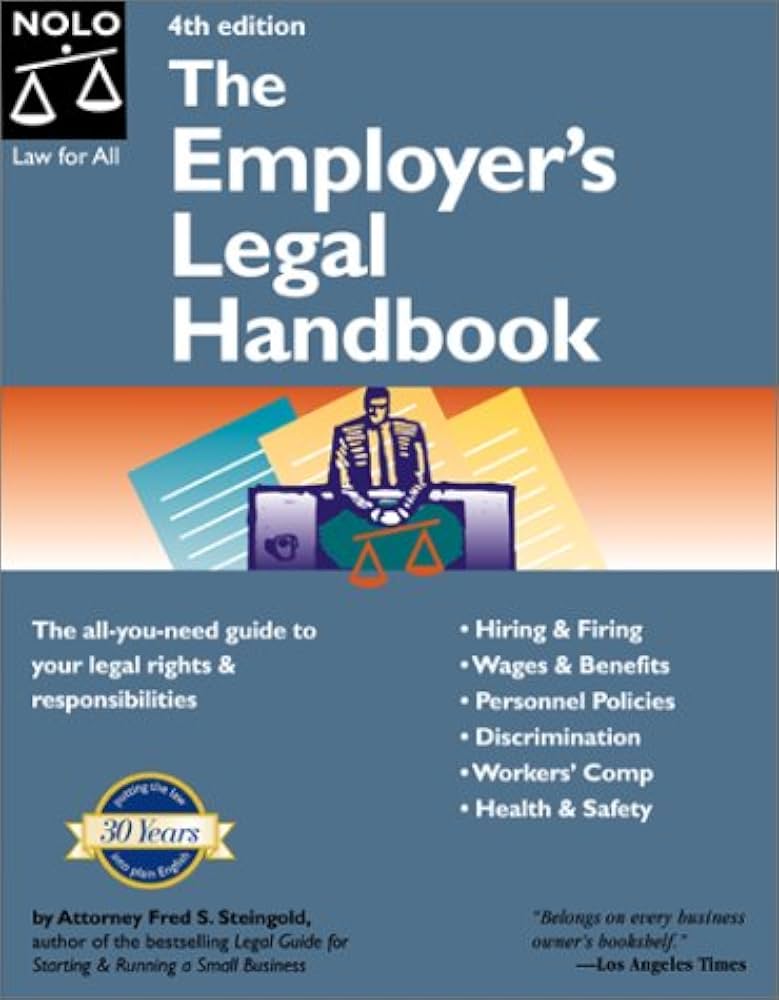 The Employer's Legal Handbook by Nolo