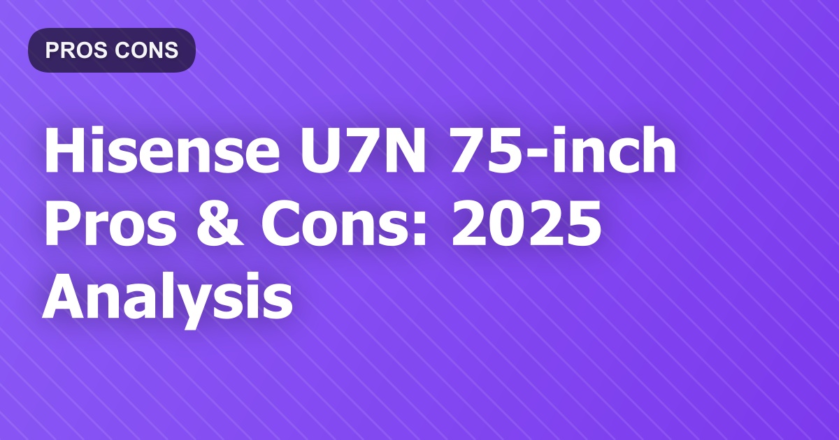 Hisense U7N Mini-LED 75-inch